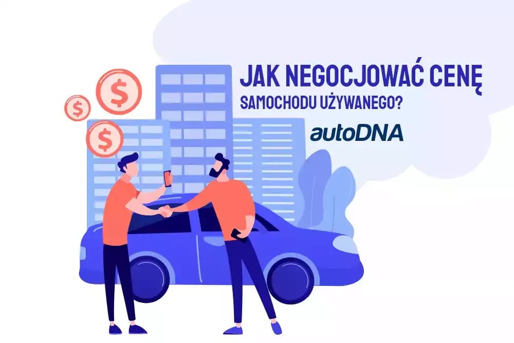 Jak negocjować cenę auta? Skuteczne Techniki Negocjacyjne